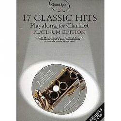 Guest Spot: 17 Classic Hits Playalong for Clarinet Platinum Edition + 2 CDs
