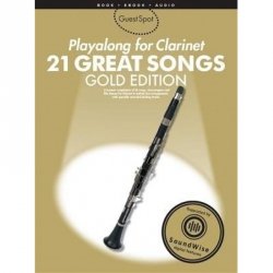 Guest Spot: 21 Great Songs Playalong for Clarinet Gold Edition