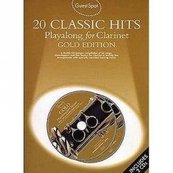 Guest Spot: 20 Classic Hits Playalong for Clarinet Gold Edition + 2 CDs