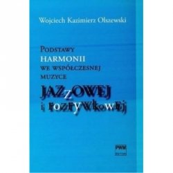 PWM Olszewski Podstawy harmonii we współczesnej muzyce jazzowej