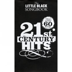Wise Publications The Little Black Songbook 21ST CENTURY HITS
