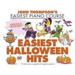 John Thompson's Easiest Piano Course: Halloween Hits