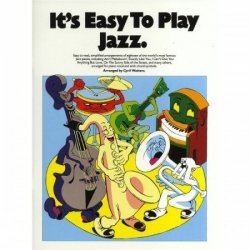 Wise Publications  IT'S EASY TO PLAY JAZZ
