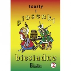 TOASTY I PIOSENKI BIESIADNE cz. 2 