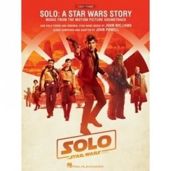 Solo: A Star Wars Story Easy Piano Music from the Motion Picture Soundtrack 