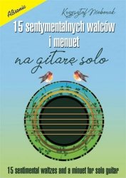 Absonic 15 sentymentalnych walców i menuet na gitarę solo Nieborak Krzysztof