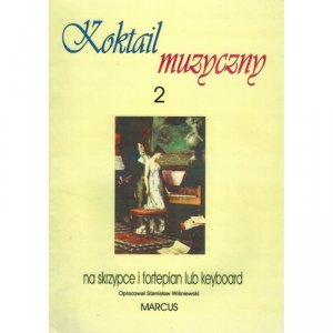 MARCUS Koktail Muzyczny 2 skrzypce i fort.