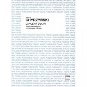 PWM DANCE OF DEATH na klarnet i fortepian M. Chyrzyński