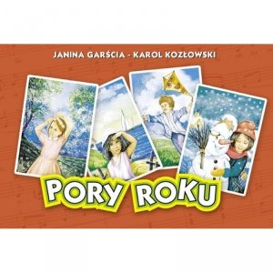 Śpiewnik dla dzieci Pory Roku J. Garścia K. Kozłowski