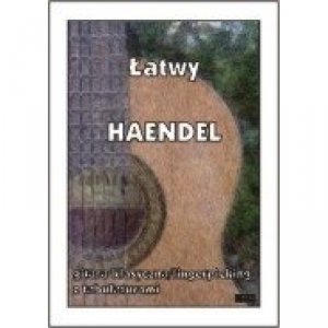 Contra Łatwy Haendel gitara klasyczna fingerpicking z tabulaturami