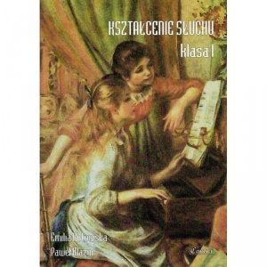 Contra Kształcenie słuchu klasa 1 E. Kotowska P. Mazur