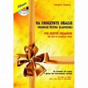 ABSONIC Na uroczyste Okazje - Przeboje Muzyki Klasycznej + CD