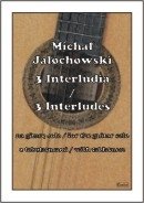 Contra 3 Interludia na gitarę solo z tabulaturami Jałochowski Michał