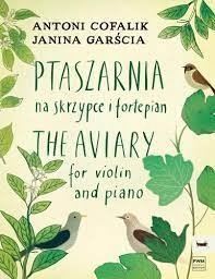 PWM Cofalik Garścia Ptaszarnia na skrzypce i fortepian