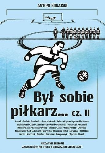 Był sobie piłkarz.. cz.2
