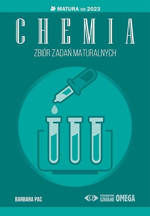 Matura 2023 Chemia. Zbiór zadań maturalnych cz.1