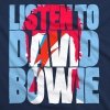 David Bowie - Listen to Bowie - Liquid Blue