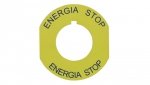 Tabliczka opisowa żółta okrągła fi42 ENERGIA STOP ST22-4509P02