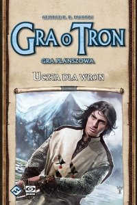 Gra o Tron: Uczta dla Wron (2 ED.)