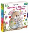 Kocham cię mamo Książeczka Ruchoma Akademia Mądrego dziecka