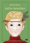 Złota gwiazdka Emilia Kiereś Opowieść dla dzieci