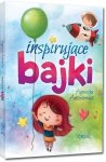 Inspirujące Bajki ilustracje GREG Agnieszka Antosiewicz twarda