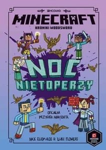 Minecraft Noc Nietoperzy Kroniki Woodsword 7+ 