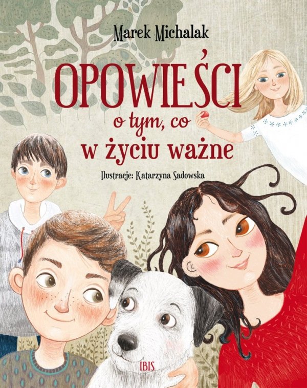 Opowieści o tym, co w życiu ważne M. Michalak Książka