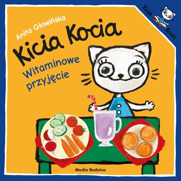 Kicia Kocia Witaminowe przyjęcie Anita Głowińska Książeczka