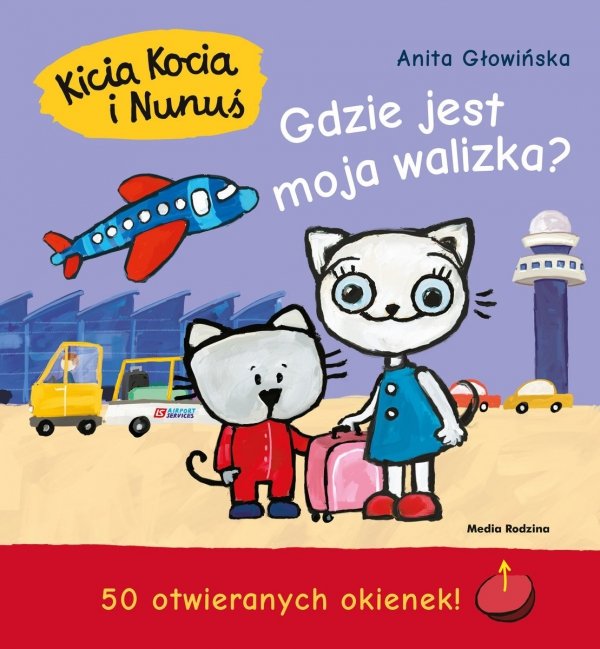 Kicia Kocia i Nunuś Gdzie jest moja walizka? Książeczka z okienkami