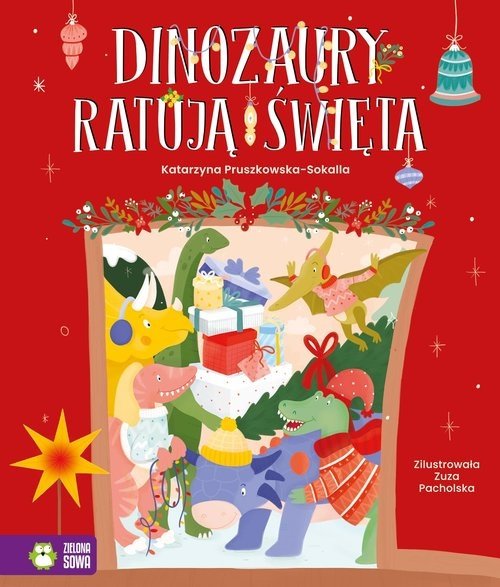 Dinozaury ratują święta Zielona Sowa