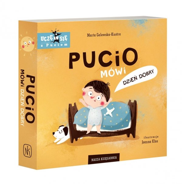 Pucio mówi Dzień dobry Książka Uczę się z Puciem