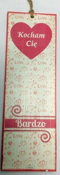 Tabliczka zawieszka 10x30cm Kocham cię Bardzo