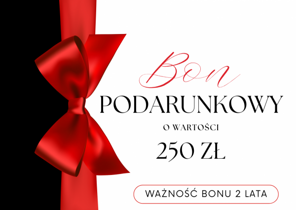 Bon Podarunkowy 250zł