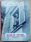 Marek Żebrowski Dzieje sporu. Kultura w emigracyjnej debacie publicznej lat 1947-1956