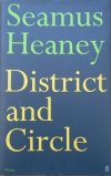 Seamus Heaney • District and Circle [dedykacja autora]