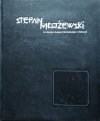 Joanna Mielcarska-Kaczmarczyk • Stefan Mrożewski. Warsztat artysty