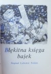L'ubomir Feldek • Błękitna księga bajek