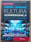 Henry Jenkins Kultura konwergencji