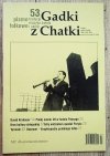 Gadki z Chatki. Pismo folkowe 53/2004