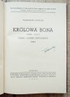 Władysław Pociecha Królowa Bona tom 1