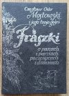 Czesław Odo Mostowski Fraszki [dedykacja autorska]
