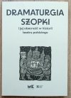 Dramaturgia szopki i jej obecność w historii teatru polskiego