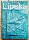 Ewa Lipska Życie zastępcze. Ersatzleben
