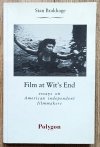 Film at Wit's End: Essays on American Independent Filmmakers