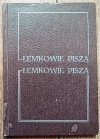 Łemkowie piszą. Wiersze z lasów i gór