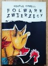 George Orwell Folwark zwierzęcy [Iwan Kulik]