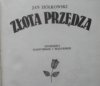 Jan Ziółkowski • Złota przędza. Opowieści kaszubskie i mazurskie