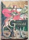 Rafał Monita, Andrzej Skorupa Grywałd. Kościół drewniany