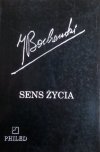 Józef Bocheński • Sens życia